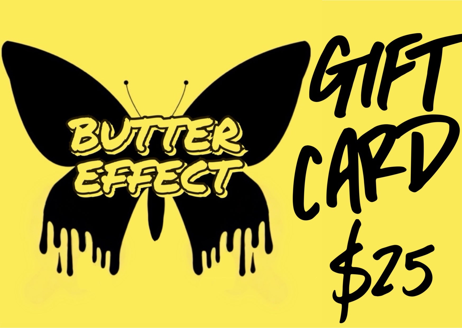 GIFT CARDS - Butter Effect 