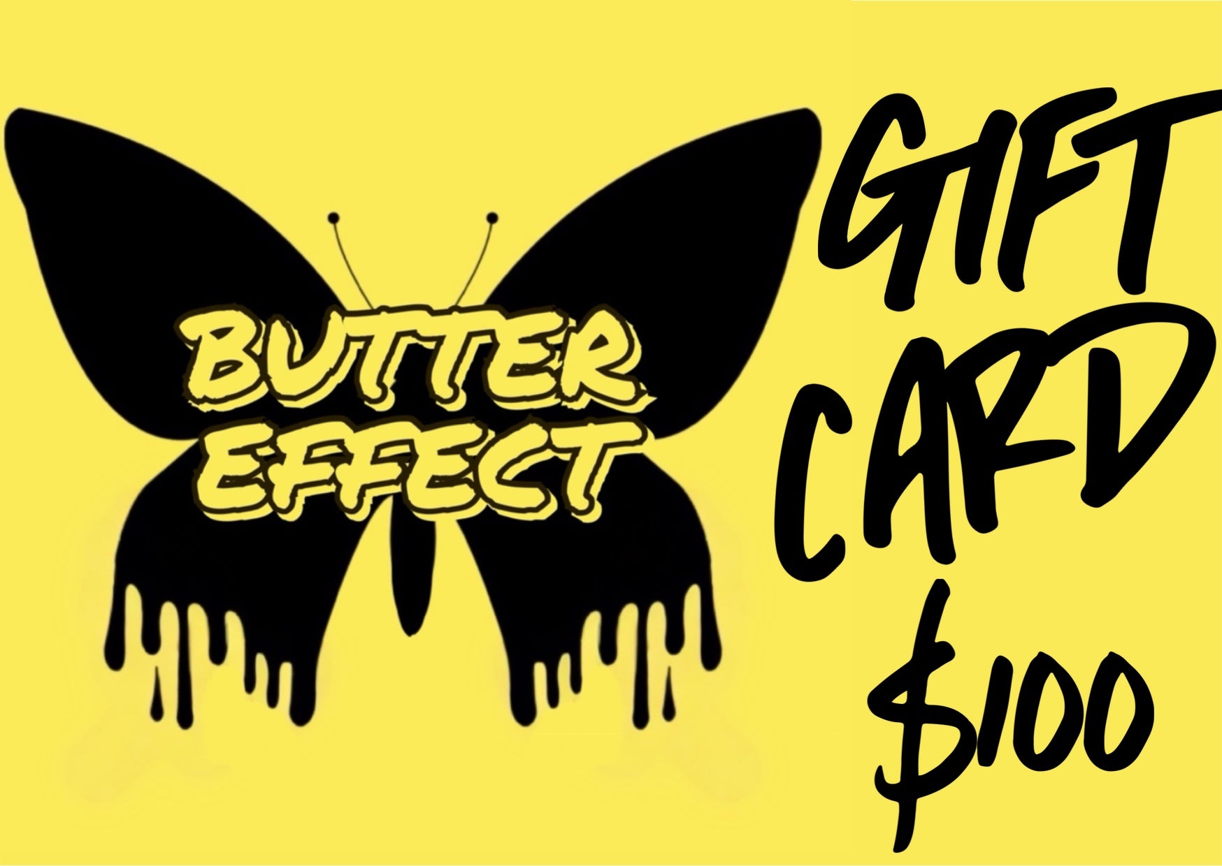 GIFT CARDS - Butter Effect 